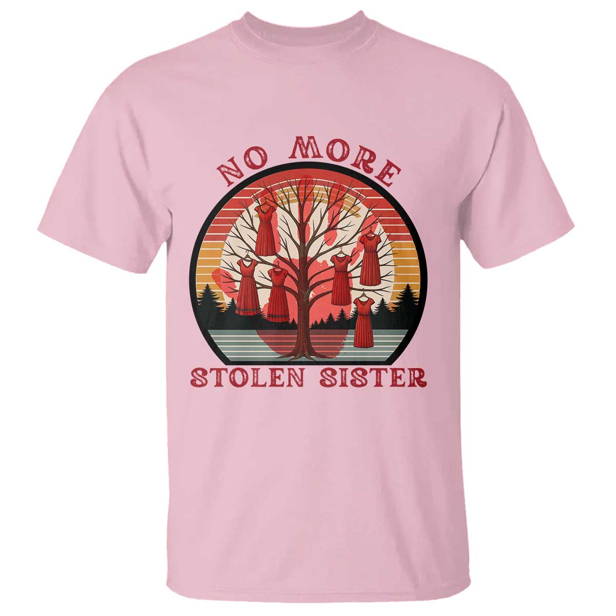 No More Stolen Sister T Shirt Red Hand MMIW Awareness America Native TS14 Light Pink Print Your Wear