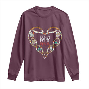 Native American Indian Long Sleeve Shirt It Is In My DNA TS14 Maroon Print Your Wear