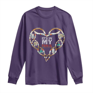 Native American Indian Long Sleeve Shirt It Is In My DNA TS14 Purple Print Your Wear