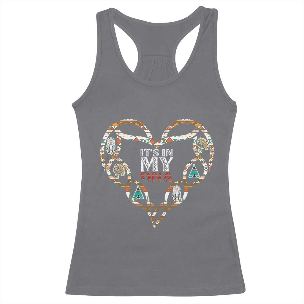 Native American Indian Racerback Tank Top It Is In My DNA TS14 Charcoal Print Your Wear