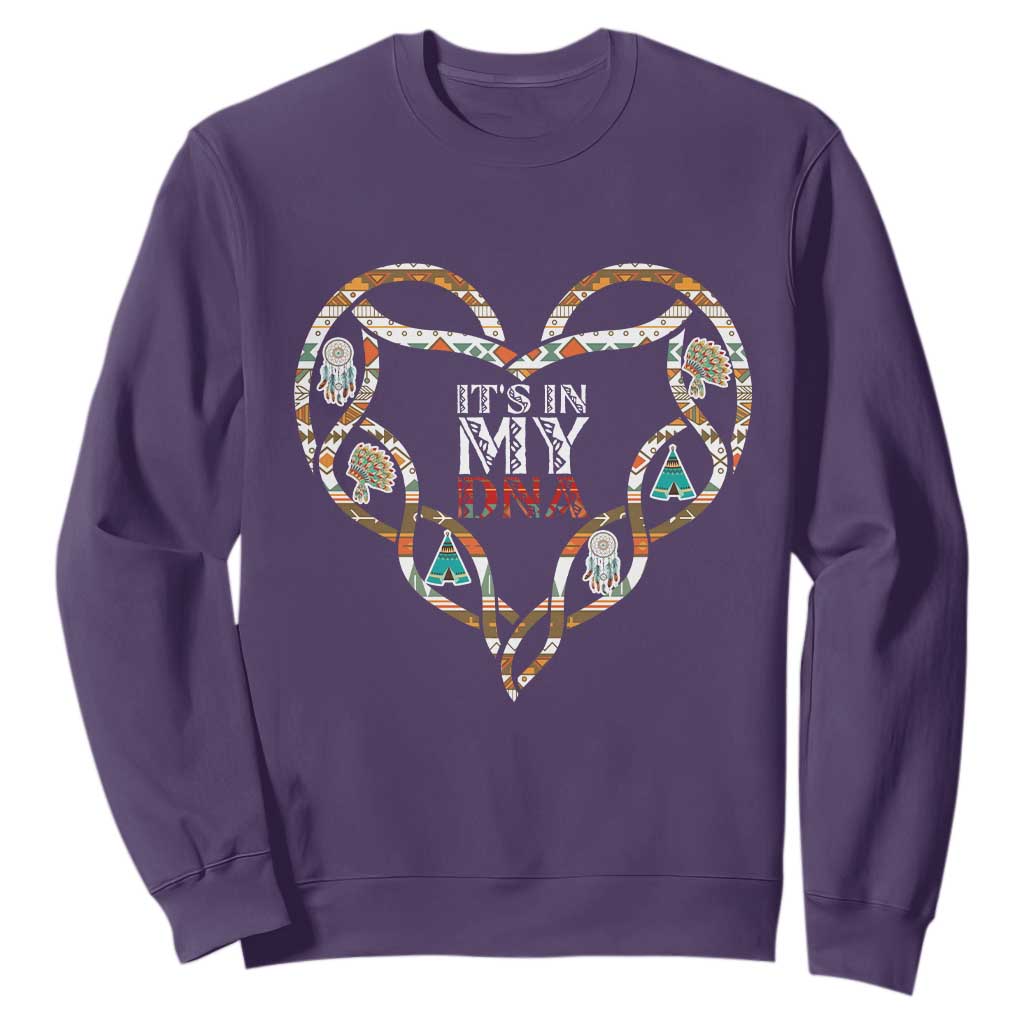 Native American Indian Sweatshirt It Is In My DNA TS14 Purple Print Your Wear