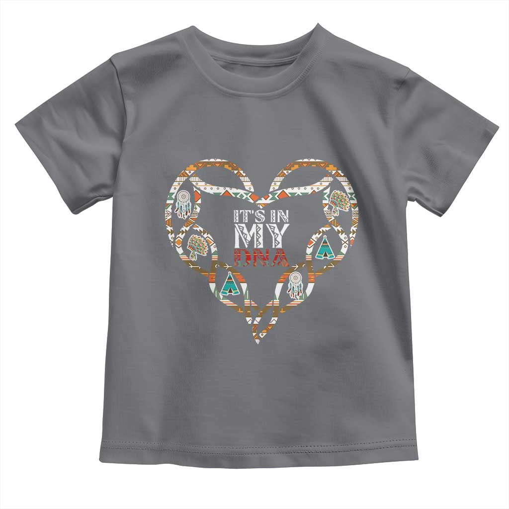 Native American Indian Toddler T Shirt It Is In My DNA TS14 Charcoal Print Your Wear