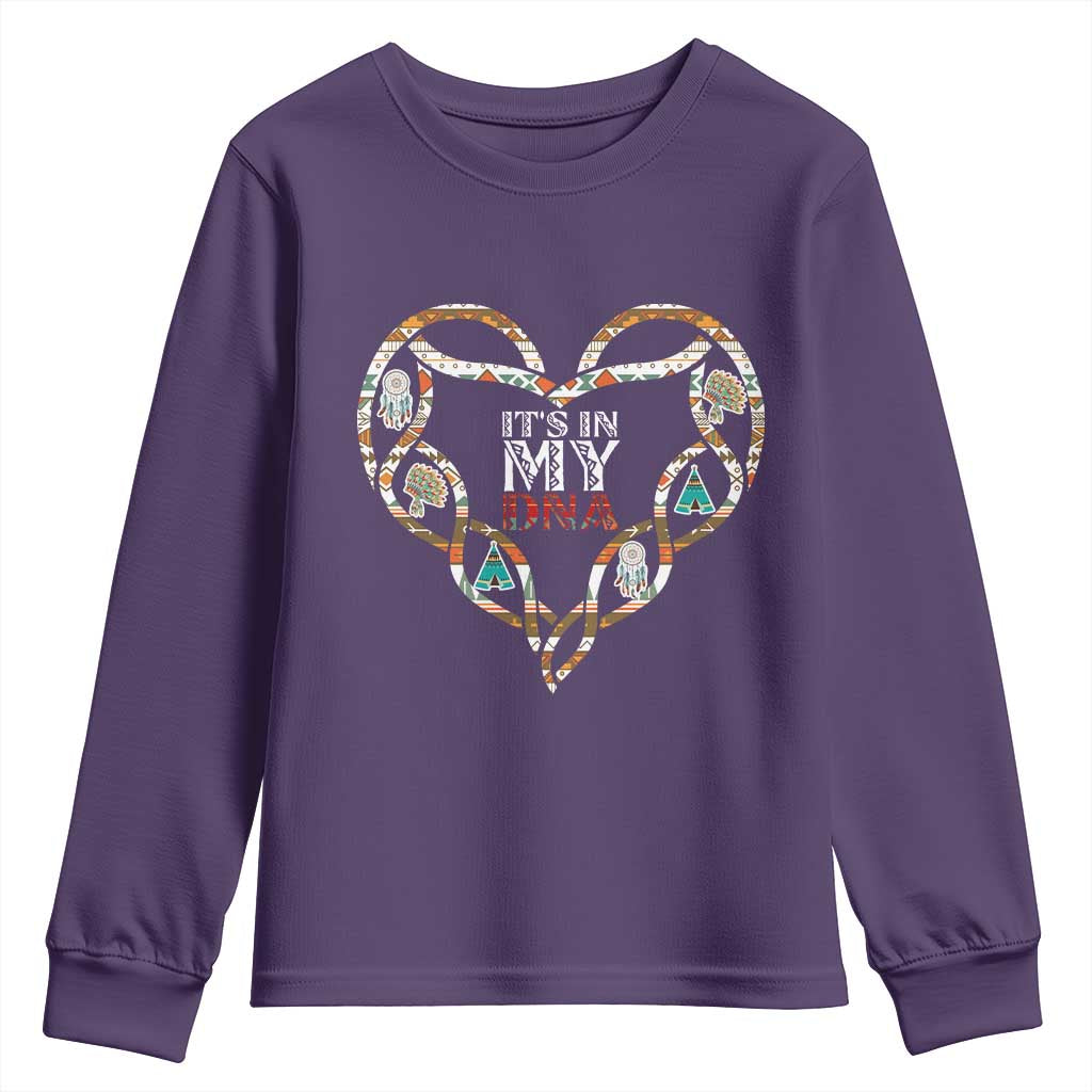 Native American Indian Youth Sweatshirt It Is In My DNA TS14 Purple Print Your Wear