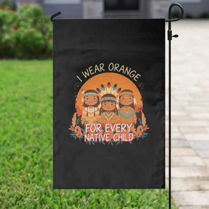 Native American Child Garden Flag I Wear Orange For Every Native Child TS14 Print Your Wear