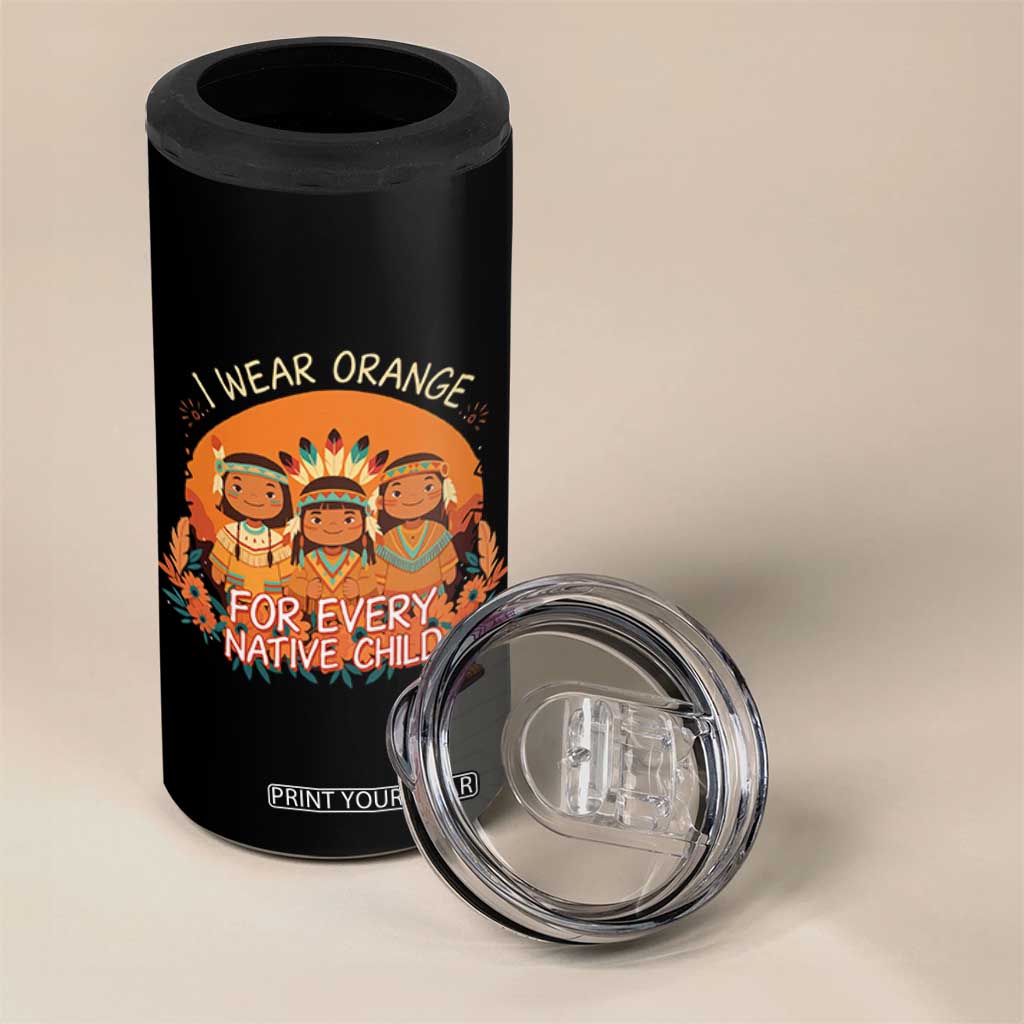 Native American Child 4 in 1 Can Cooler Tumbler I Wear Orange For Every Native Child TS14 Print Your Wear