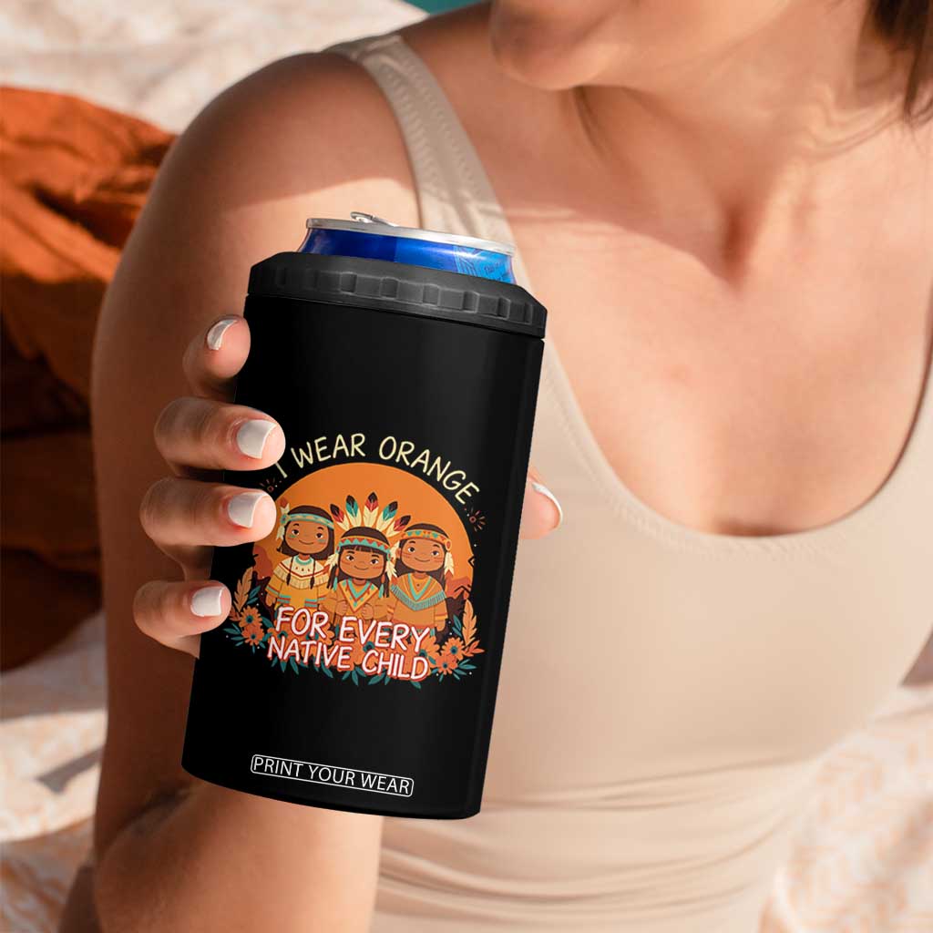 Native American Child 4 in 1 Can Cooler Tumbler I Wear Orange For Every Native Child TS14 Print Your Wear