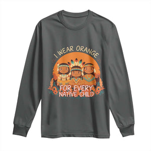 Native American Child Long Sleeve Shirt I Wear Orange For Every Native Child TS14 Dark Heather Print Your Wear