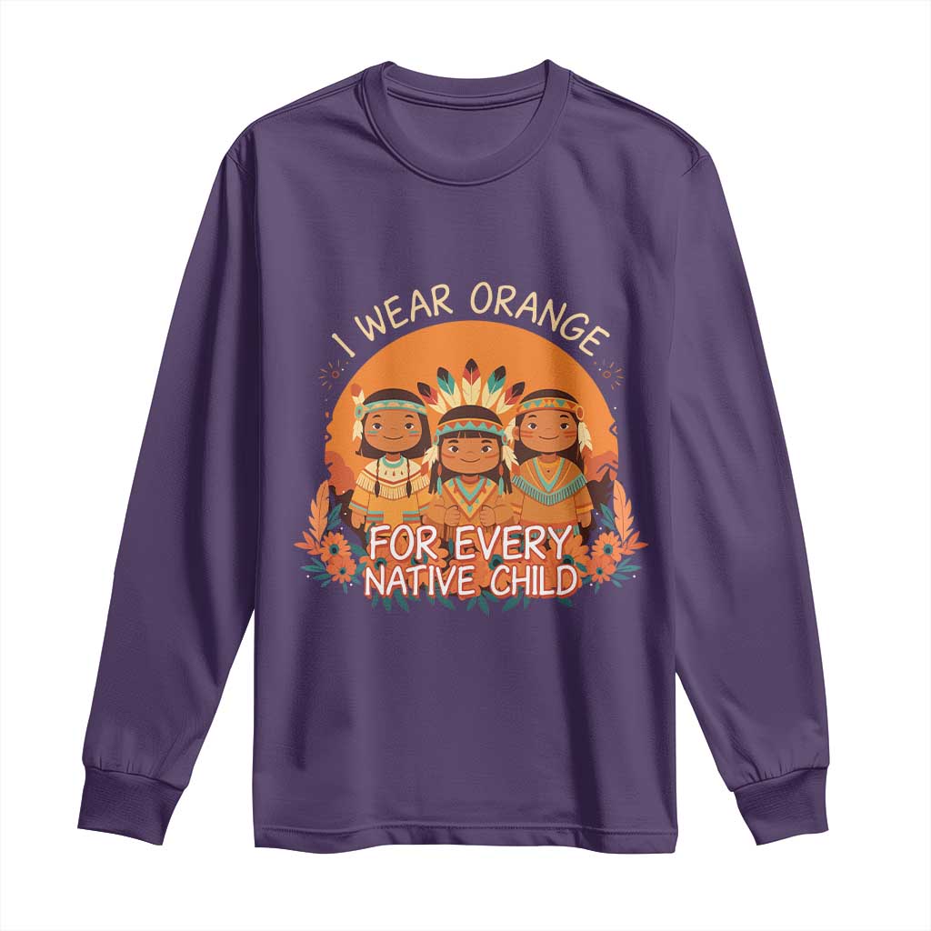 Native American Child Long Sleeve Shirt I Wear Orange For Every Native Child TS14 Purple Print Your Wear
