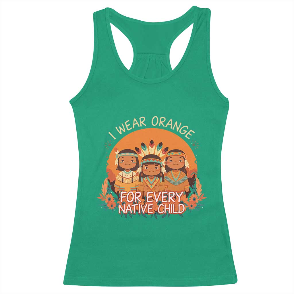 Native American Child Racerback Tank Top I Wear Orange For Every Native Child TS14 Irish Green Print Your Wear