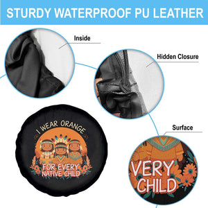 Native American Child Spare Tire Cover I Wear Orange For Every Native Child TS14 Print Your Wear