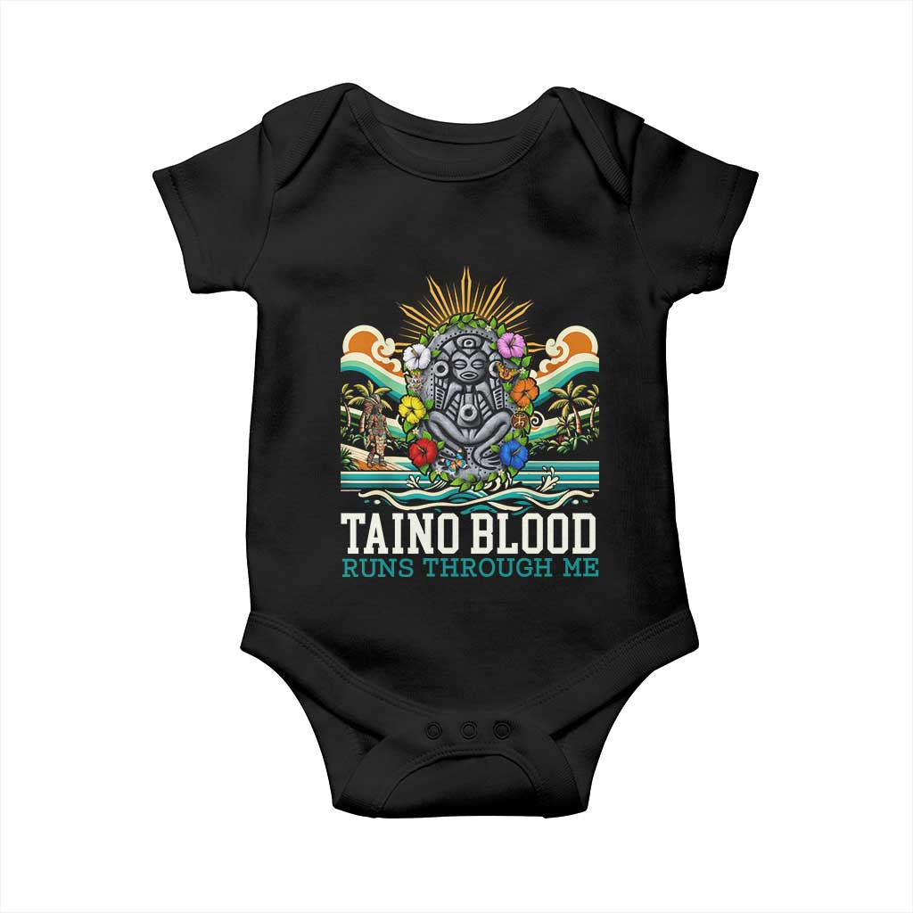 Indigenous Taino Warrior Puerto Rico Carribbean Culture Baby Onesie Taino Blood Runs Through Me TS14 Black Print Your Wear
