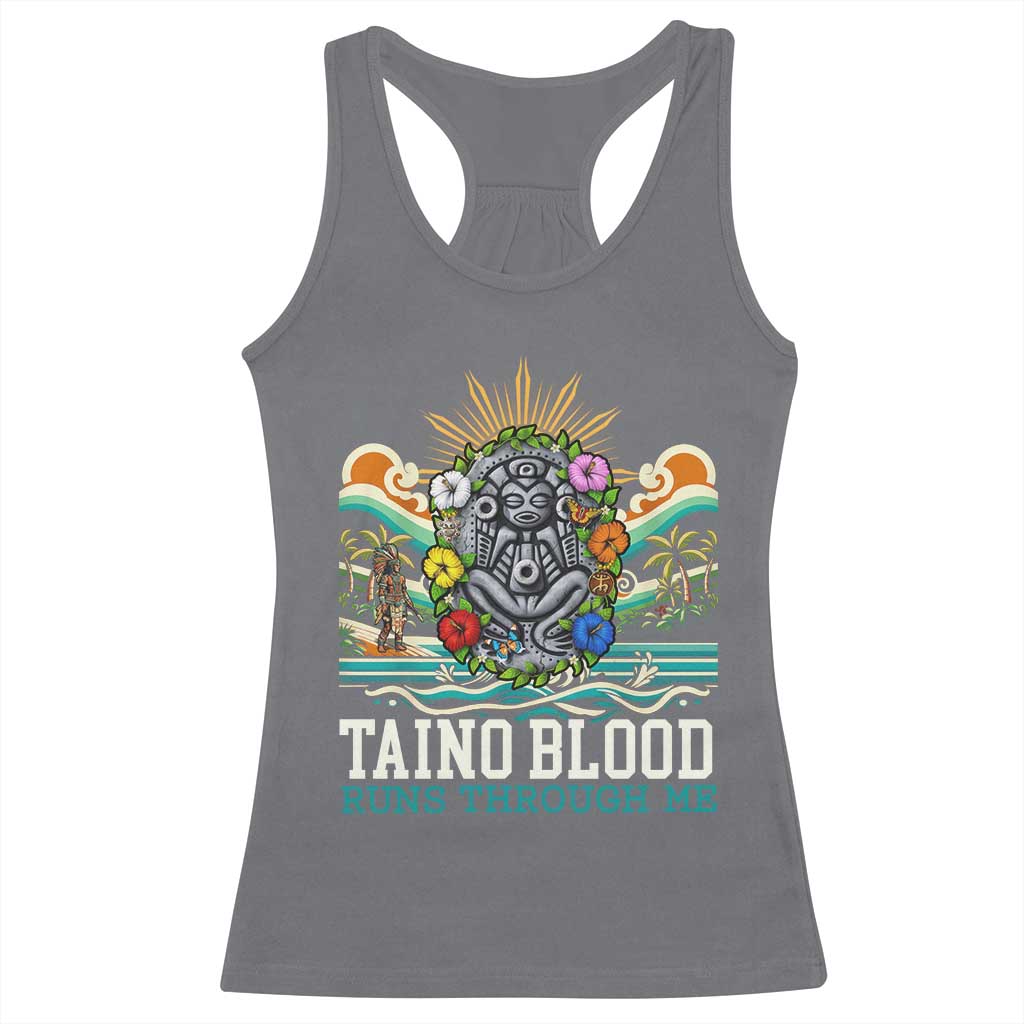 Indigenous Taino Warrior Puerto Rico Carribbean Culture Racerback Tank Top Taino Blood Runs Through Me TS14 Charcoal Print Your Wear
