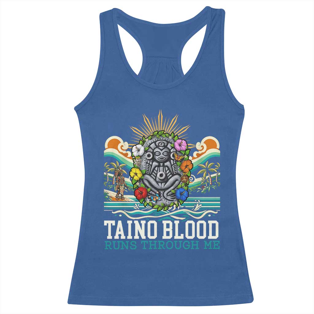 Indigenous Taino Warrior Puerto Rico Carribbean Culture Racerback Tank Top Taino Blood Runs Through Me TS14 Royal Blue Print Your Wear