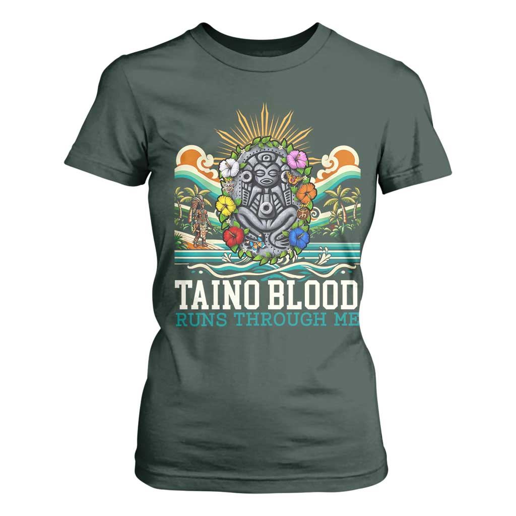 Indigenous Taino Warrior Puerto Rico Carribbean Culture T Shirt For Women Taino Blood Runs Through Me TS14 Dark Forest Green Print Your Wear