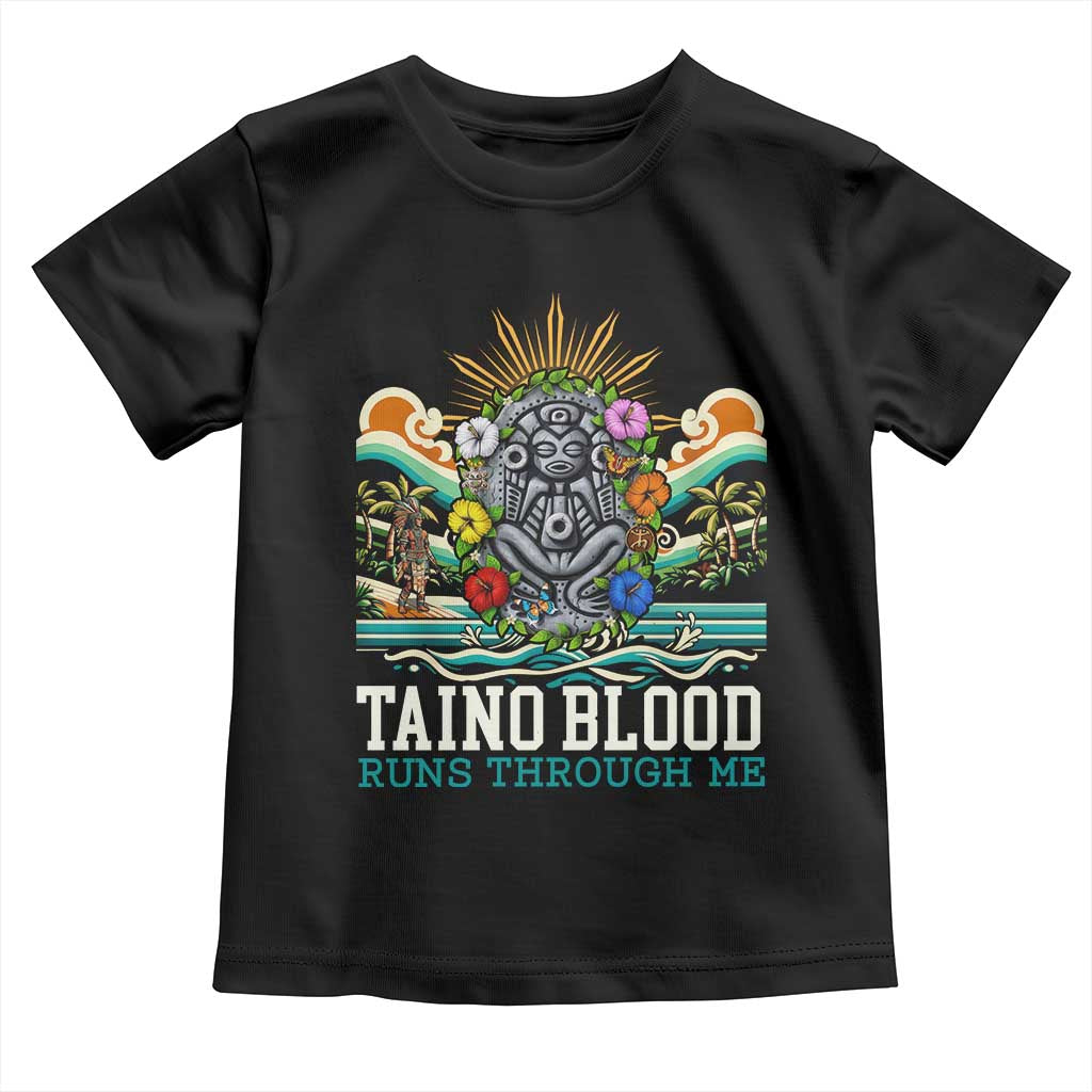 Indigenous Taino Warrior Puerto Rico Carribbean Culture Toddler T Shirt Taino Blood Runs Through Me TS14 Black Print Your Wear