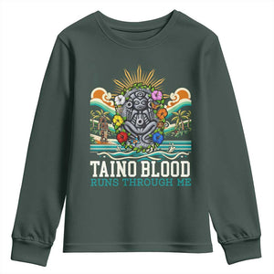 Indigenous Taino Warrior Puerto Rico Carribbean Culture Youth Sweatshirt Taino Blood Runs Through Me TS14 Dark Forest Green Print Your Wear