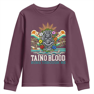 Indigenous Taino Warrior Puerto Rico Carribbean Culture Youth Sweatshirt Taino Blood Runs Through Me TS14 Maroon Print Your Wear