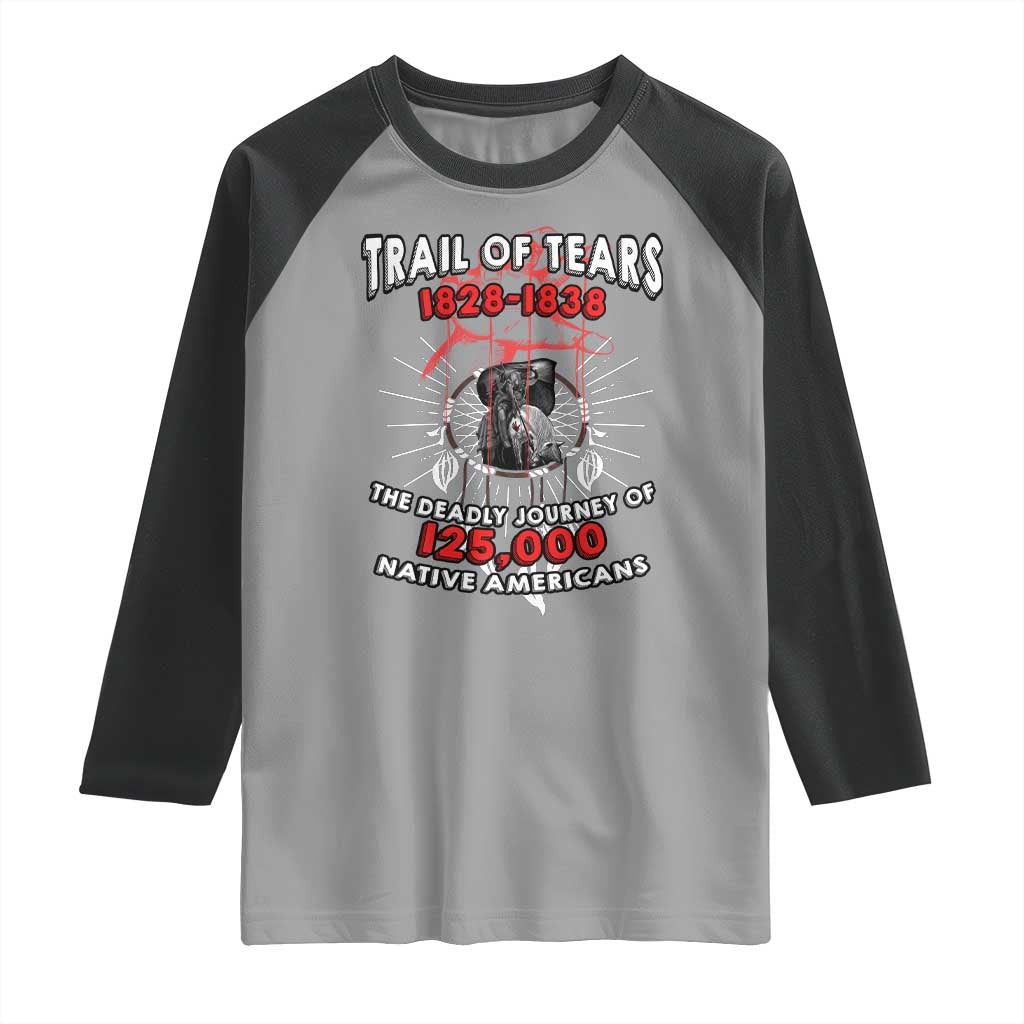 Native American Trail Of Tears Deadly Journey Raglan Shirt TS14 Sport Gray Black Print Your Wear