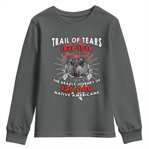 Native American Trail Of Tears Deadly Journey Youth Sweatshirt TS14 Dark Heather Print Your Wear