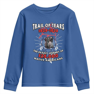 Native American Trail Of Tears Deadly Journey Youth Sweatshirt TS14 Royal Blue Print Your Wear