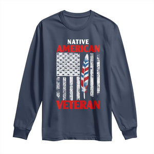 Native American Veteran USA Flag Patriotic Soldier Long Sleeve Shirt