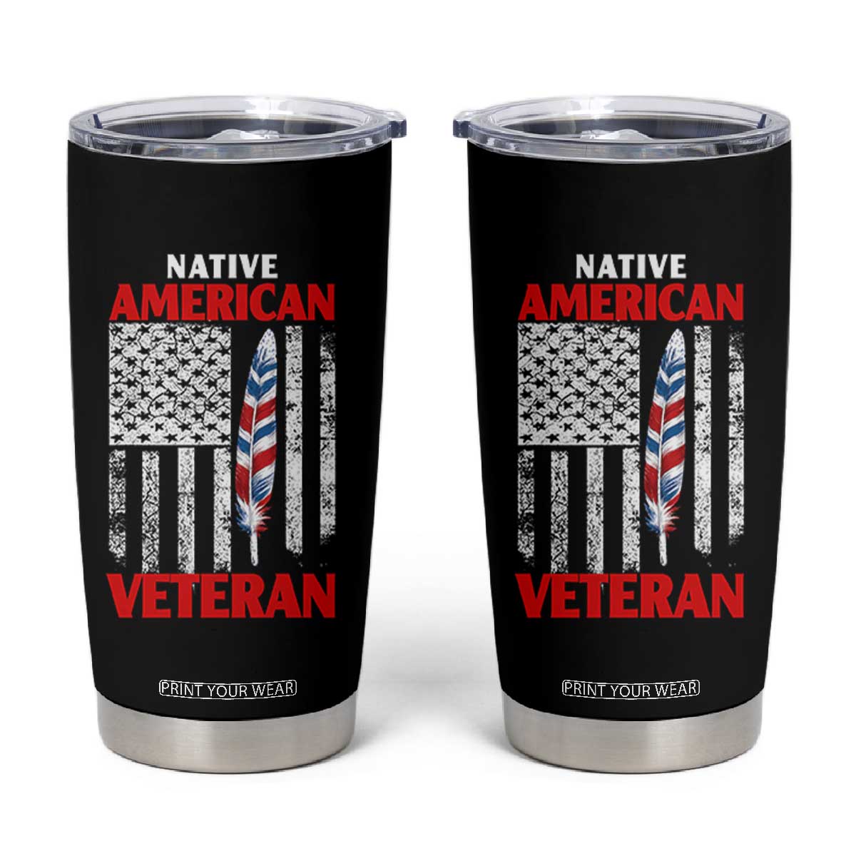 Native American Veteran USA Flag Patriotic Soldier Tumbler Cup TS14 Black Print Your Wear