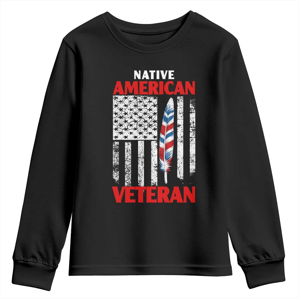 Native American Veteran USA Flag Patriotic Soldier Youth Sweatshirt TS14 Black Print Your Wear