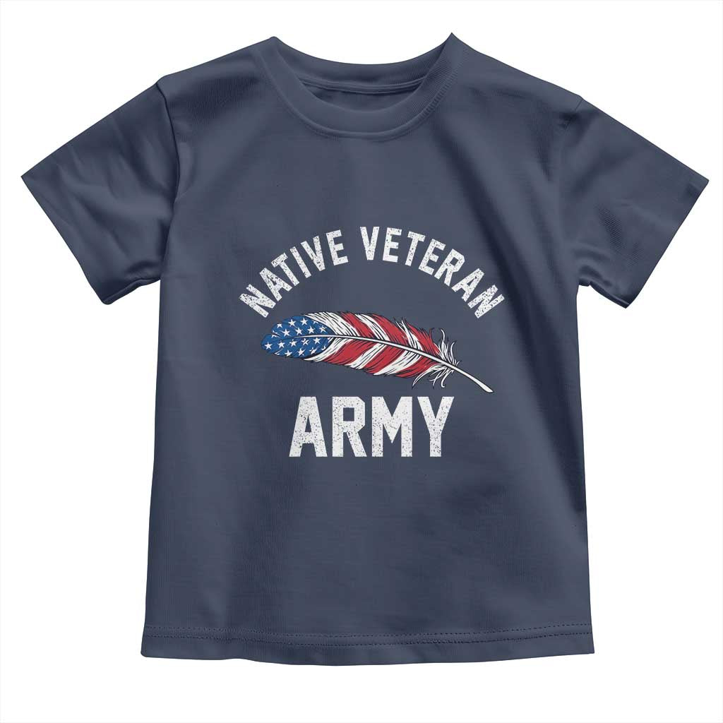 Native American Army Veteran US Flag Indigenous Soldier Toddler T Shirt