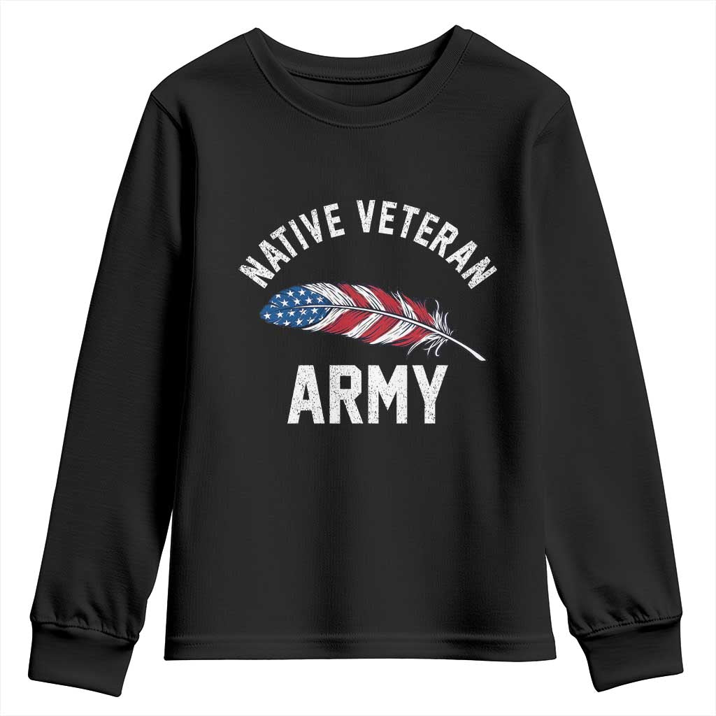 Native American Army Veteran US Flag Indigenous Soldier Youth Sweatshirt TS14 Black Print Your Wear