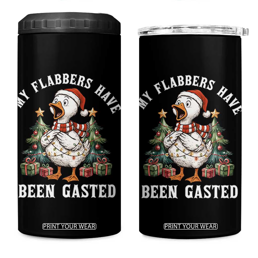 My Flabbers Have Been Gasted 4 in 1 Can Cooler Tumbler Funny Goose Christmas TS14 One Size: 16 oz Black Print Your Wear