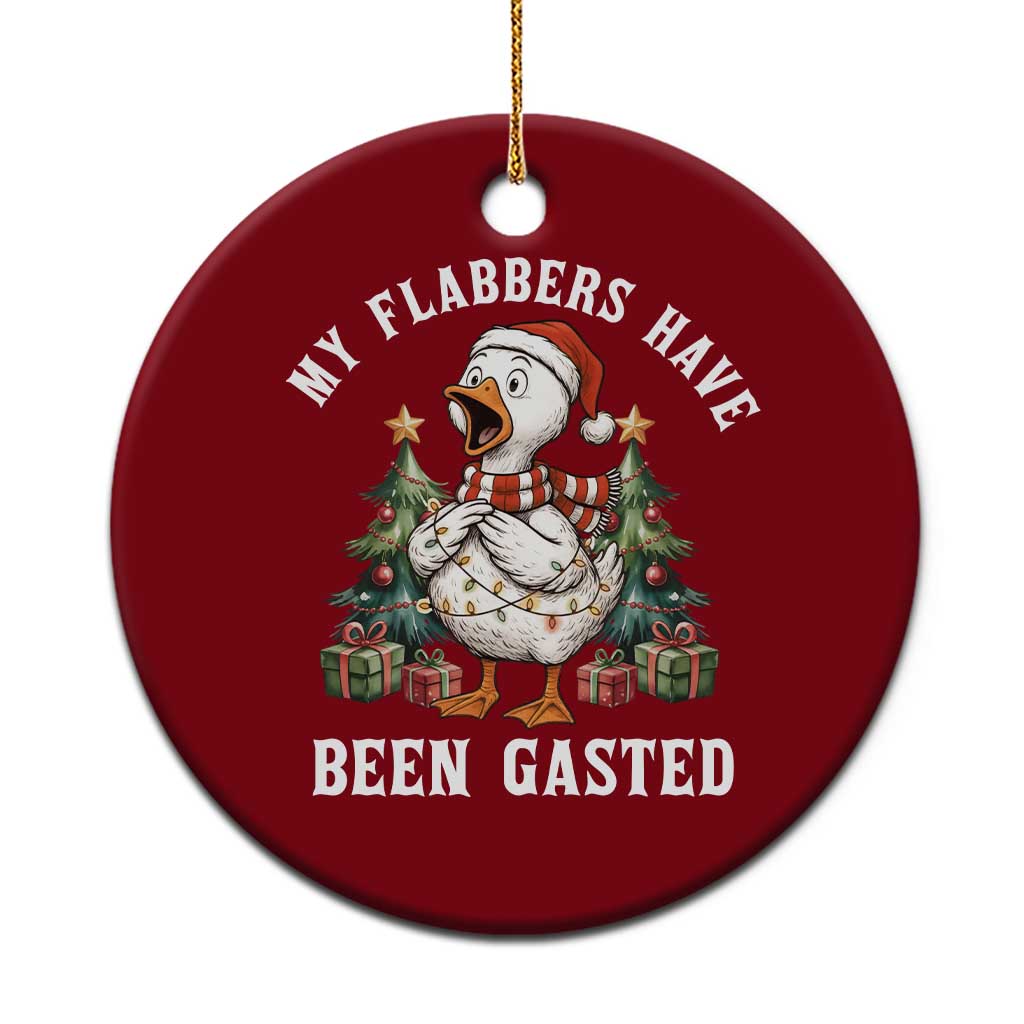 My Flabbers Have Been Gasted Ceramic Ornament Funny Goose Christmas TS14 1pc Red Print Your Wear
