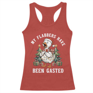 My Flabbers Have Been Gasted Racerback Tank Top Funny Goose Christmas TS14 Red Print Your Wear