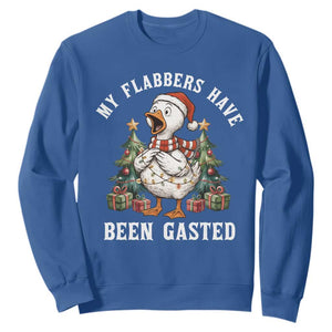 My Flabbers Have Been Gasted Sweatshirt Funny Goose Christmas TS14 Royal Blue Print Your Wear