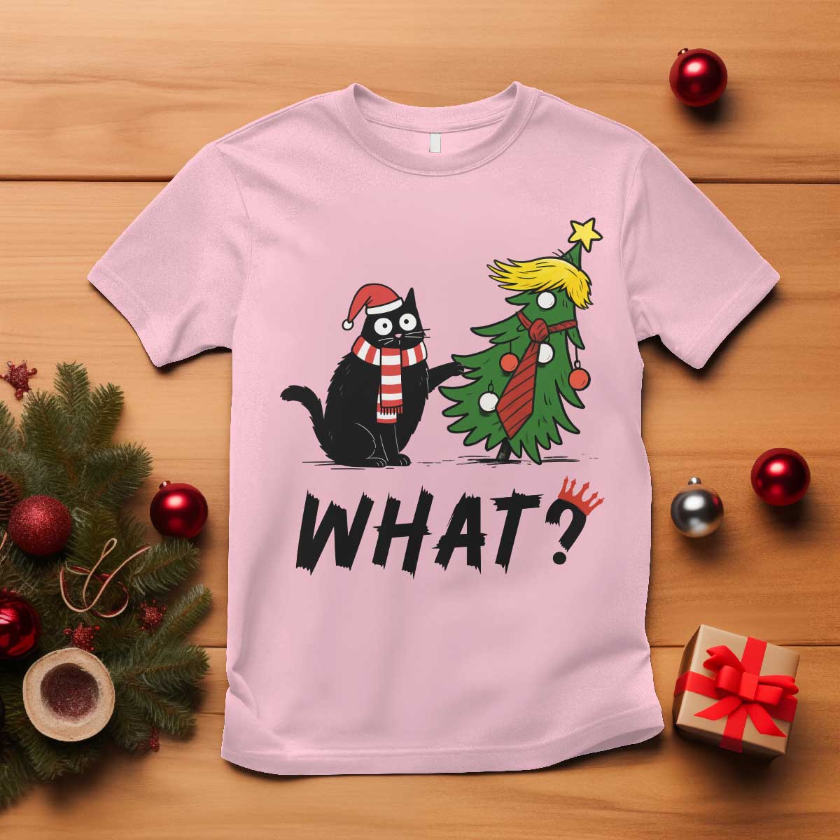 Black Cat What Christmas T Shirt Anti Trump Protest TS14 Light Pink Print Your Wear