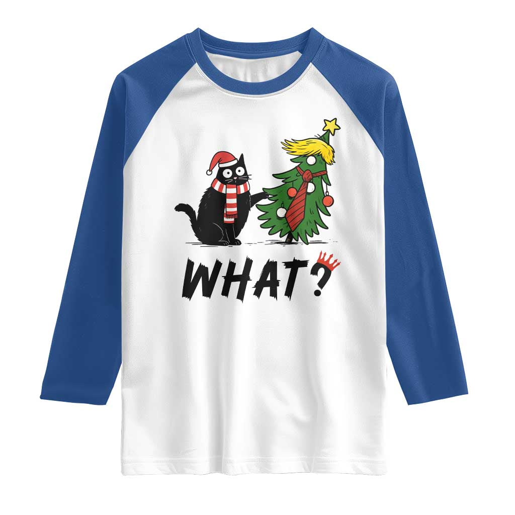 Black Cat What Christmas Raglan Shirt Anti Trump Protest TS14 White Royal Print Your Wear