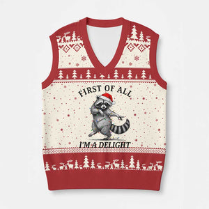 First Of All I Am A Delight V-Neck Knit Sweater Vest Funny Xmas Raccoon TS14 Beige Red Print Your Wear