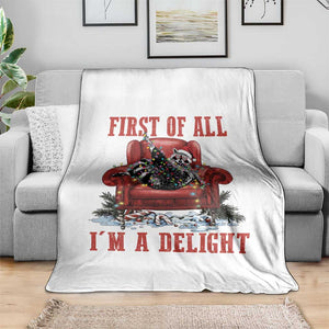 First Of All I Am A Delight Throw Blanket Funny Raccoon Christmas Meme TS14 Print Your Wear