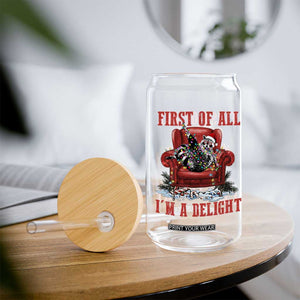 First Of All I Am A Delight Glass Can Funny Raccoon Christmas Meme TS14 Print Your Wear