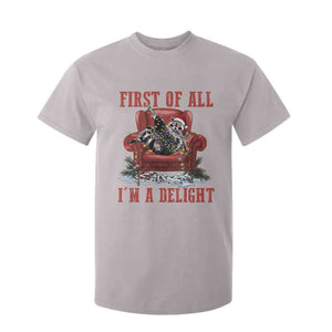 First Of All I Am A Delight T Shirt For Kid Funny Raccoon Christmas Meme TS14 Ice Gray Print Your Wear