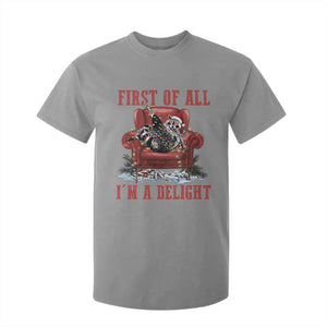 First Of All I Am A Delight T Shirt For Kid Funny Raccoon Christmas Meme TS14 Sport Gray Print Your Wear
