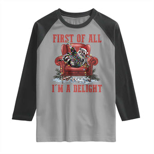 First Of All I Am A Delight Raglan Shirt Funny Raccoon Christmas Meme TS14 Sport Gray Black Print Your Wear