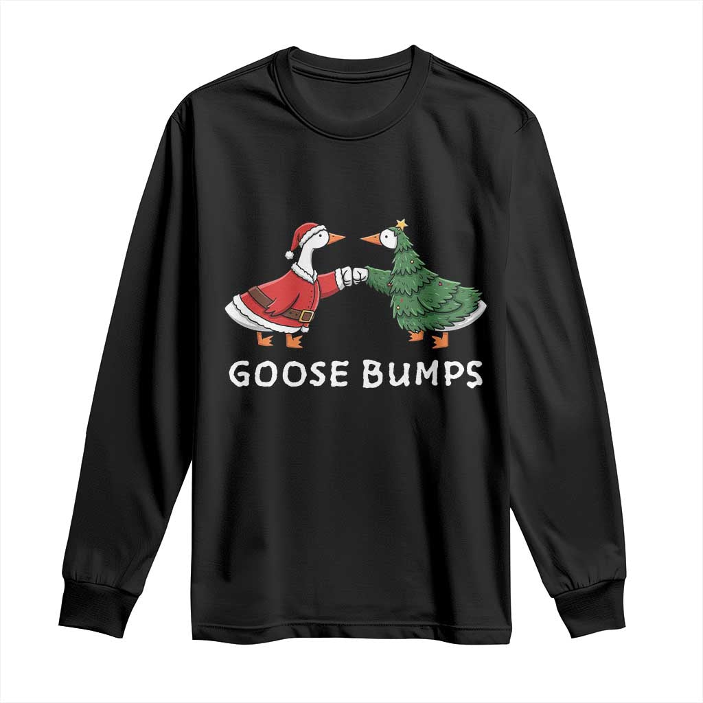 Christmas Goose Bumps Holiday Season Long Sleeve Shirt TS14 Black Print Your Wear