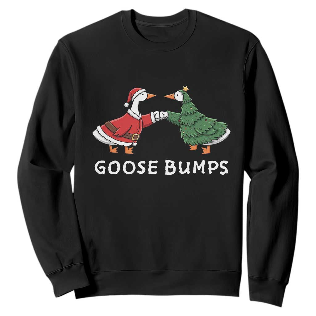 Christmas Goose Bumps Holiday Season Sweatshirt TS14 Black Print Your Wear