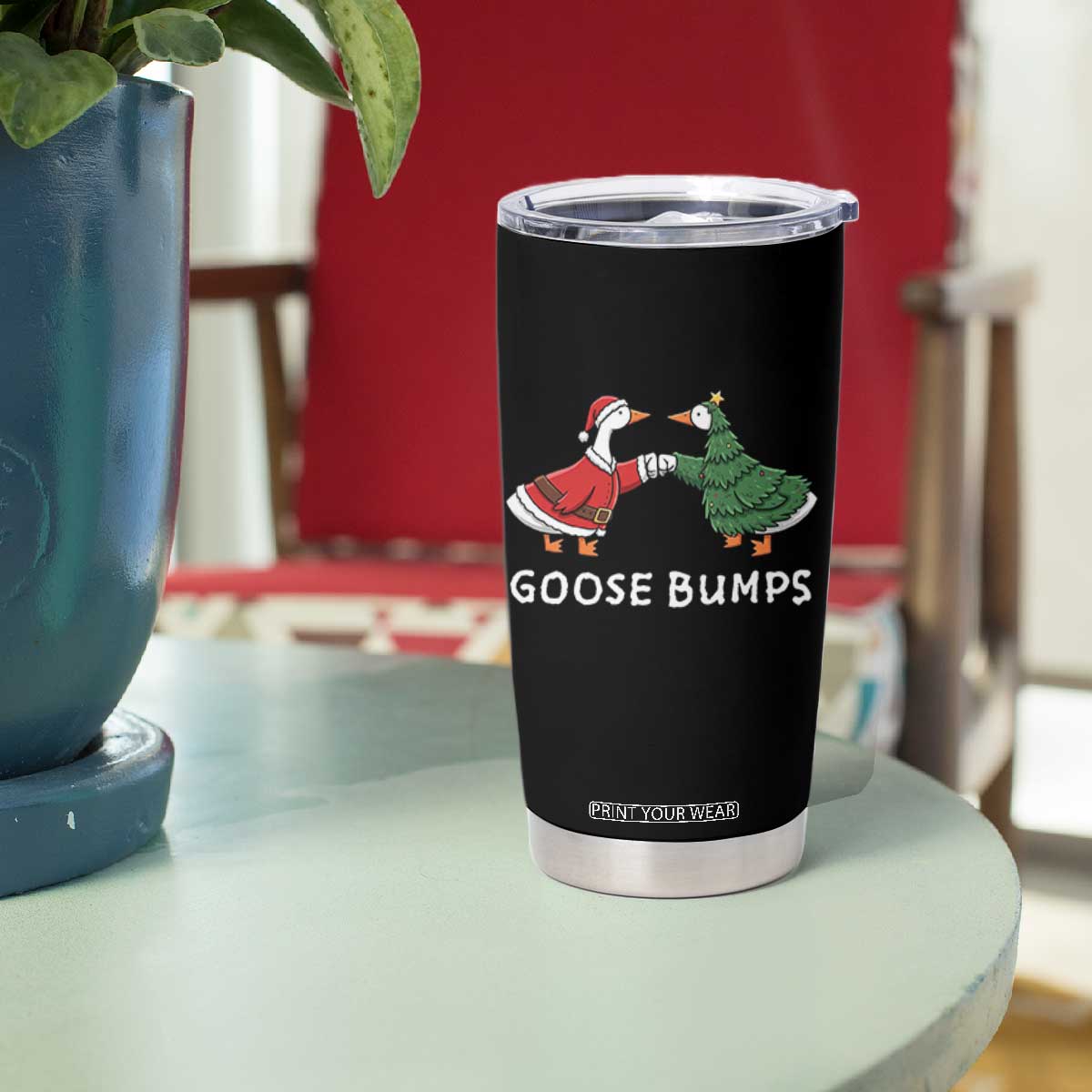 Christmas Goose Bumps Holiday Season Tumbler Cup TS14 Print Your Wear