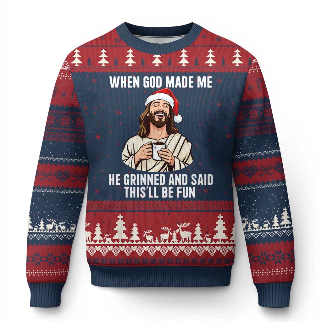 Funny Jesus Christian Christmas Ugly Christmas Sweater When God Made Me He Grinned And Said This Will Be Fun TS14 Navy Red Print Your Wear