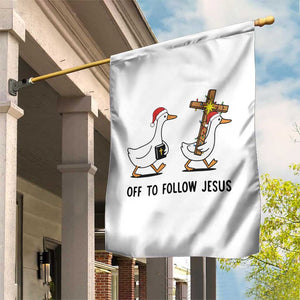 Christian Christmas Goose Garden Flag Off To Follow Jesus TS14 Print Your Wear