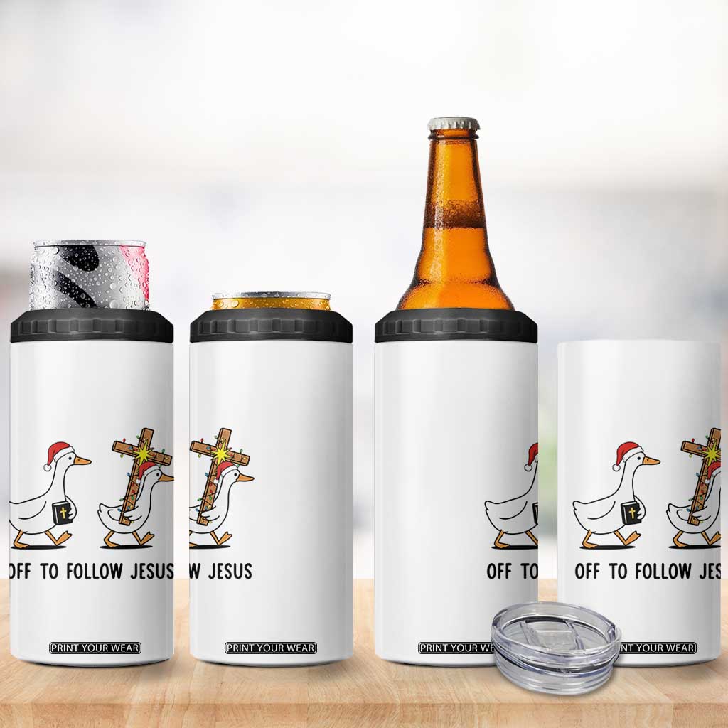 Christian Christmas Goose 4 in 1 Can Cooler Tumbler Off To Follow Jesus TS14 Print Your Wear