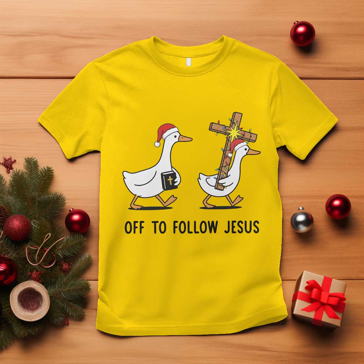 Christian Christmas Goose T Shirt Off To Follow Jesus - Print Your Wear