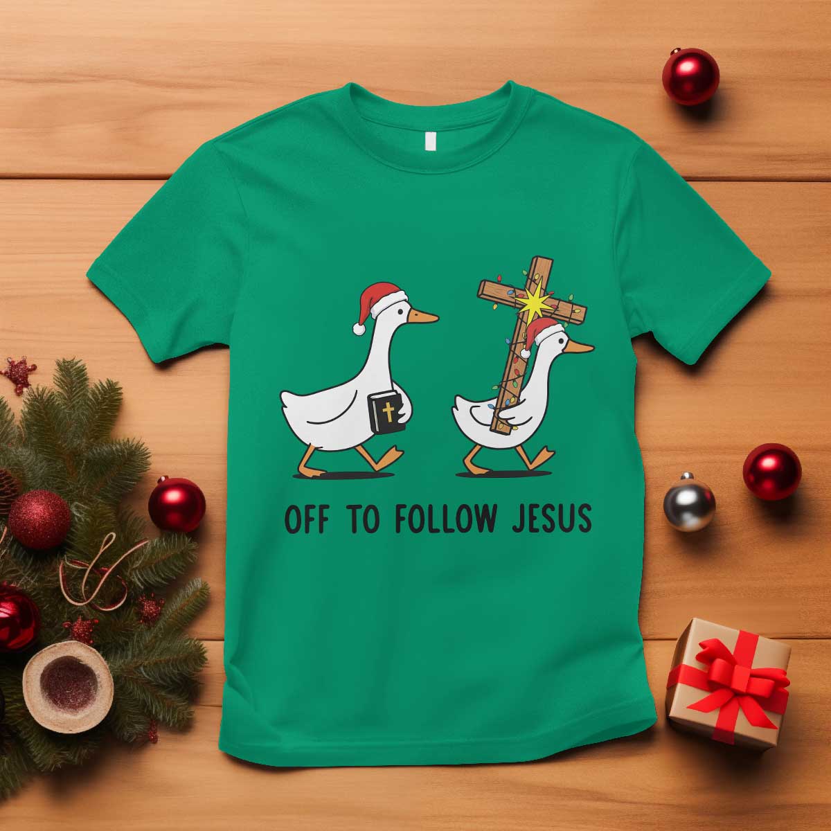 Christian Christmas Goose T Shirt Off To Follow Jesus TS14 Irish Green Print Your Wear