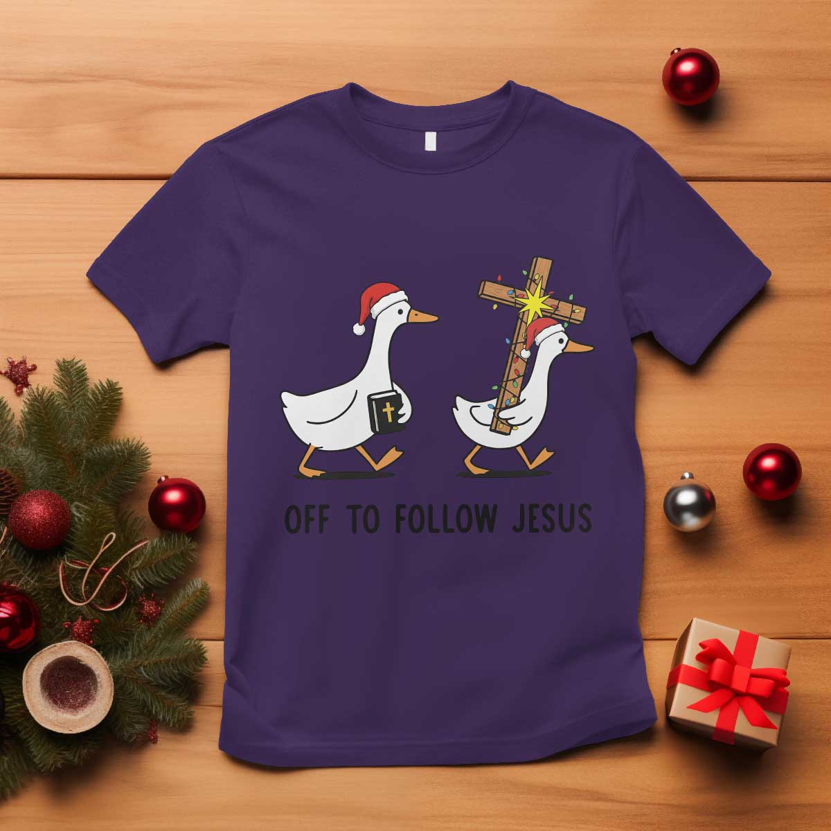 Christian Christmas Goose T Shirt Off To Follow Jesus - Print Your Wear